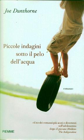 Piccole indagini sotto il pelo dell' acqua